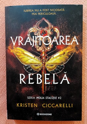 Vrajitoarea rebela. Editura Bookzone, 2025 - Kristen Ciccarelli foto