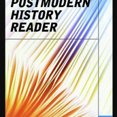 The Postmodern History Reader / Ed. Keith Jenkins