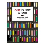 One Is Not a Pair A Spotting Book