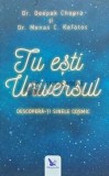Tu esti Universul. Descopera-ti sinele cosmic - 2018 - Deepak Chopra (I98), For You