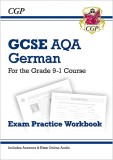 GCSE German AQA Exam Practice Workbook - For the Grade 9-1 Course (Includes Answers) |