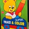 Super trace and colour (Traseaza si coloreaza - carte de colorat - limba engleza)