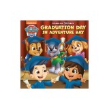 Graduation Day in Adventure Bay (Paw Patrol)
