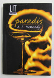 PARADIS de A.L. KENNEDY , 2008