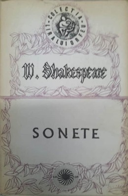 SONETE. EDITIE COMPLETA, IN ROMANESTE DE PETRU REZUS-WILLIAM SHAKESPEARE foto