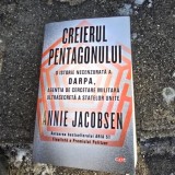 Creierul Pentagonului - Annie Jacobsen