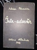Intr-adevar - Adrian Paunescu