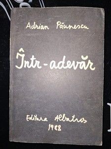 Intr-adevar - Adrian Paunescu