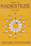 Manual de radiestezie Aliodor Manolea