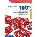 Minden, amit a sz&aacute;zal&eacute;ksz&aacute;m&iacute;t&aacute;sr&oacute;l tudni &eacute;rdemes - Feladatgyűjtem&eacute;ny megold&aacute;sokkal - Katz S&aacute;ndor