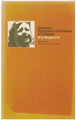 Common symptoms of disease in children /​ R.S. Illingworth foto