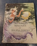 Trei povesti minunate de Regina Fabiola
