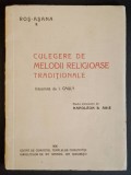 Rara 1936 Bucuresti CULEGERE de MELODII RELIGIOASE TRADITIONALE IUDAICE Evreiesti Cauly Cantecele in ebraica cu caractere romanesti SELIHOT ROS-ASANA