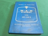 MANUALUL ȘOFERULUI * CAMION MAN DIESEL TIP 630 L2AE-B 1954 * BILINGV * GERMANĂ, FRANCEZĂ * 4 3 5