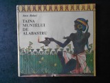 ANCA BALACI - TAINA MUNTELUI DE ALABASTRU (1991)