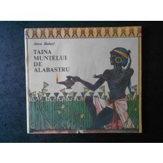 ANCA BALACI - TAINA MUNTELUI DE ALABASTRU (1991)