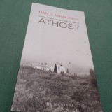 OARE CHIAR M-AM INTORS DE LA ATHOS?DAN C.MIHAILESCU-HUMANITAS