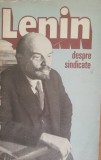 Lenin despre Sindicate