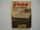 Pene de automobil. Simptomatica. Depistare. Remediere - V. Parizescu, 1979, Tehnica