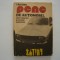 Pene de automobil. Simptomatica. Depistare. Remediere - V. Parizescu
