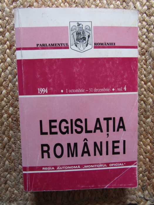 Legislatia Romaniei 1 OCTOMBRIE-31 DECEMBRIE 1994, Volumul al IV-lea