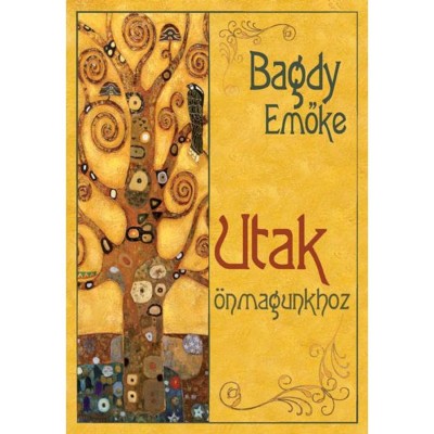 Utak &amp;ouml;nmagunkhoz - Bagdy Emőke foto