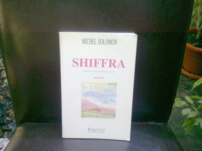 SHIFFRA - MICHEL SOLOMON