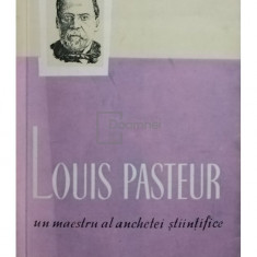 Jacques Nicolle - Louis Pasteur (editia 1958)