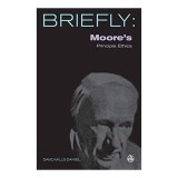 Briefly: Moore&#039;s Principia Ethica