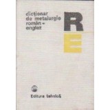 Dictionar de metalurgie roman-englez