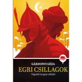 Egri csillagok - Klassz! 1. - N&oacute;gr&aacute;di Gergely