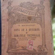 Arta de a guverna si armatele nationale - N. Machiavelli Gr. Handoca G. Ferrari