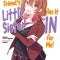 My Friend&#039;s Little Sister Has It in for Me! Volume 7