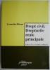 Drept civil. Drepturile reale principale &ndash; Corneliu Birsan (editia a III-a, 2008)