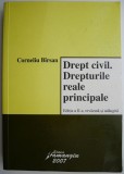 Drept civil. Drepturile reale principale &ndash; Corneliu Birsan (editia a III-a, 2008)