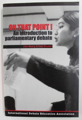 On That Point! An Introduction to Parliamentary Debate foto