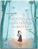 Micutul Oli si Pietricica albastra, DPH