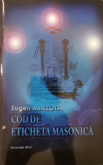 Cod de eticheta Masonica - Eugen Matzota foto