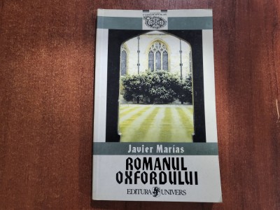 Romanul Oxfordului de Javier Marias foto