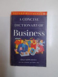 A CONCISE DICTIONARY OF BUSINESS , 1992