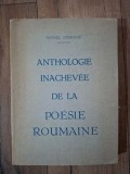 Anthologie inachevee de la poesie roumaine- Michel Steriade