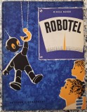 Robotel - Mircea Mohor// ilustratii Dumitru Ionescu