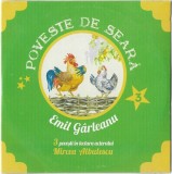 Emil G&acirc;rleanu - Mircea Albulescu - Poveste De Seară 3, CD