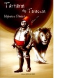 Tartarin din Tarascon - Alphonse Daudet