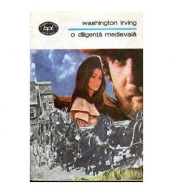 Washington Irving - O diligenta medievala - 104717 foto