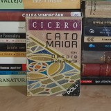 CICERO - CATO MAIOR SAU DESPRE BATRANETE , 1998 *