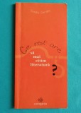 Sanda Cordos &ndash; Ce rost are sa mai citim literatura ?