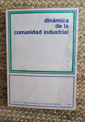 DIN&amp;Aacute;MICA DE LA COMUNIDAD INDUSTRIAL foto