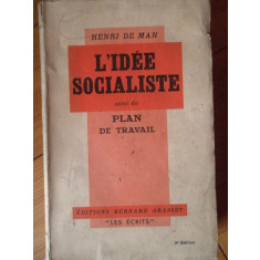 L&#039;idee Socialiste Suivi Du Plan De Travail - Henri De Man ,307403