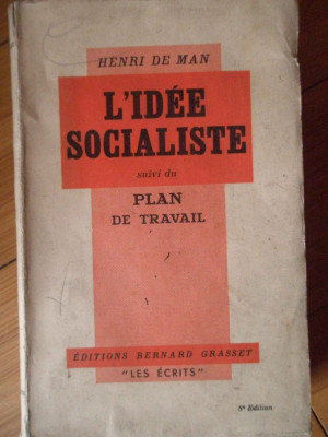 L&amp;#039;idee Socialiste Suivi Du Plan De Travail - Henri De Man ,307403 foto